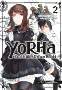 Cover image for Yorha: Pearl Harbor Descent Record - A Nier: Automata Story 02