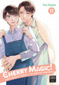Cover image for Cherry Magic! Thirty Years of Virginity Can Make You a Wizard?! 11