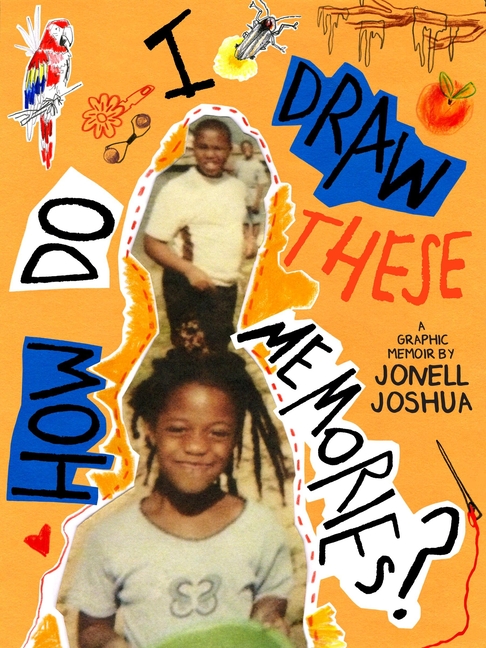 Cover image for How Do I Draw These Memories?: An Illustrated Memoir