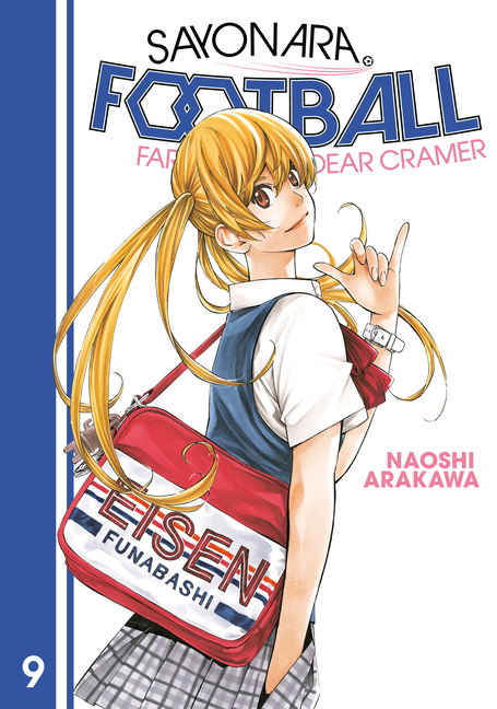 Cover image for Sayonara, Football 9: Farewell, My Dear Cramer