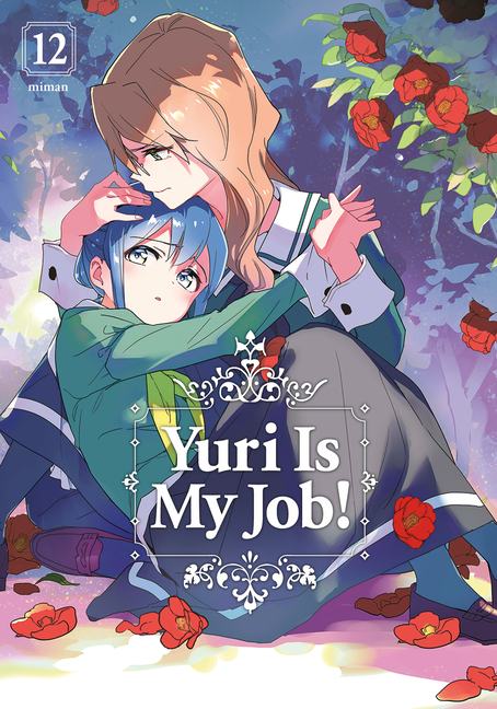 Cover image for Yuri Is My Job! 12
