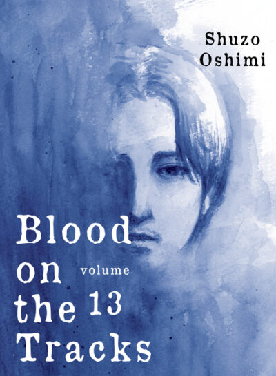 Cover image for Blood on the Tracks 13