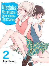 Cover image for Medaka Kuroiwa Is Impervious to My Charms 2
