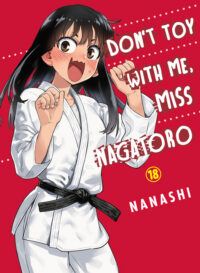 Cover image for Don't Toy with Me, Miss Nagatoro 18