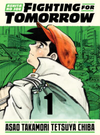 Cover image for Ashita No Joe: Fighting for Tomorrow 1