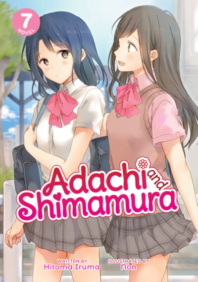 Cover image for Adachi and Shimamura (Light Novel) Vol. 7
