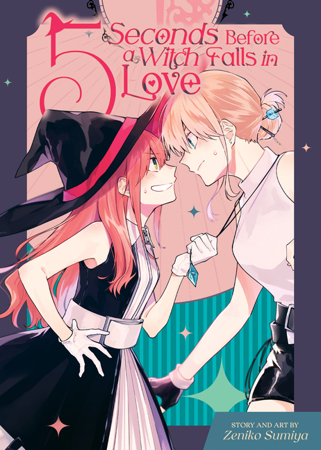 Cover image for 5 Seconds Before a Witch Falls in Love