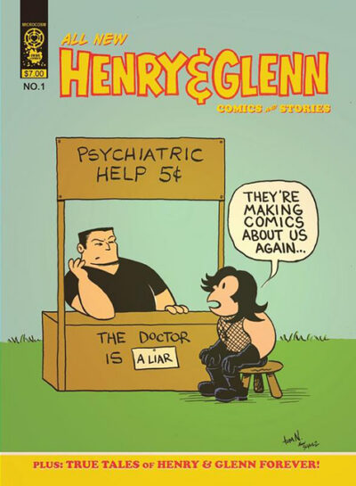 Cover image for All New Henry & Glenn Comics & Stories #1: True Tales of Henry & Glenn Forever
