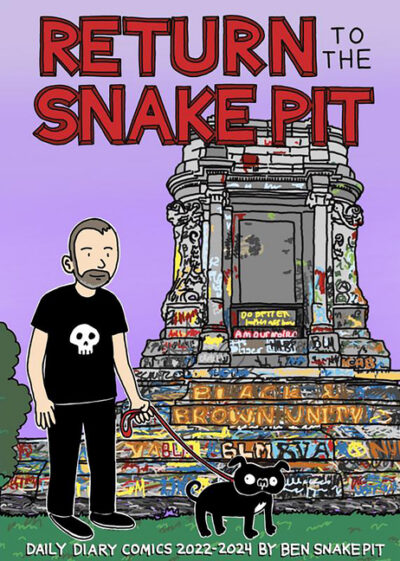 Cover image for Return to the Snake Pit: Daily Diary Comics 2022-2024, San Francisco-Richmond