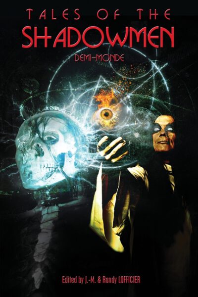Cover image for Tales of the Shadowmen 19: Demi-Monde