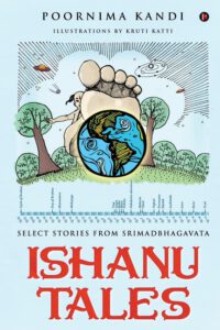 Cover image for Ishanu Tales: Select stories from Srimadbhagavata
