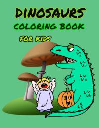 Cover image for Dinosaur coloring book for kids: Great Gift for Boys & Girls, ages 4-8