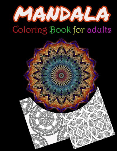 Cover image for Mandala Coloring Book For Adults: Stress Relieving Mandala Designs For Adults Relaxation