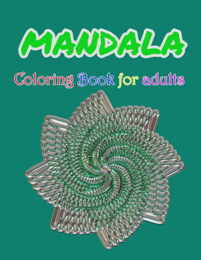Cover image for Mandala Coloring Book For Adults: Stress Relieving Mandala Designs For Adults Relaxation