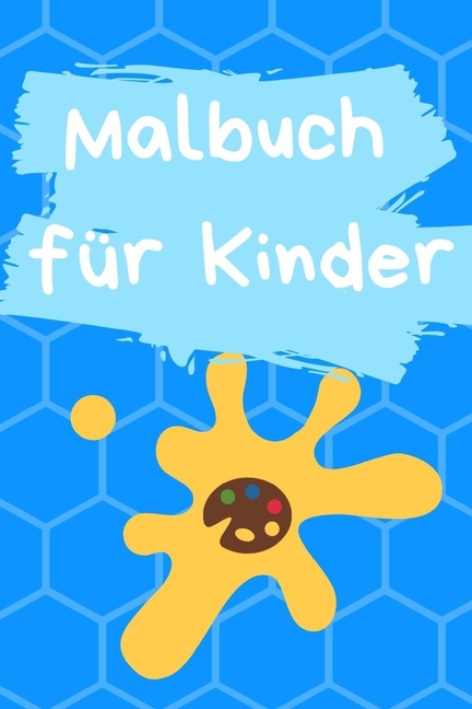 Cover image for Malbuch für Kinder: Malbuch für Jungs - über 124 Seiten mit mehr als 240 Motive zum ausmalen - Motive aus Comic, Dinosaurier, Autos, Blume
