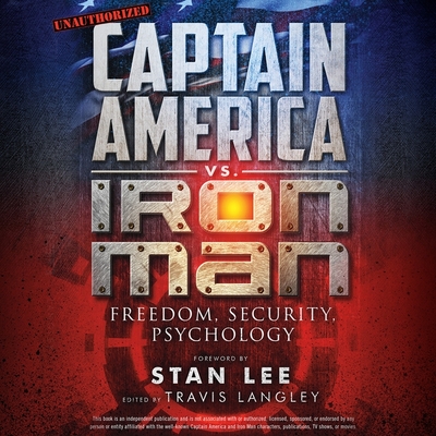 Cover image for Captain America vs. Iron Man Lib/E: Freedom, Security, Psychology