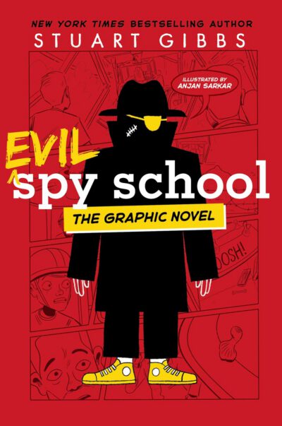 Cover image for Evil Spy School the Graphic Novel