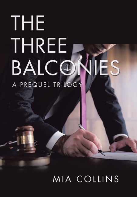 The Three Balconies: A Prequel Trilogy