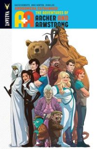 Cover image for A&A: The Adventures of Archer & Armstrong, Volume 3: Andromeda Estranged