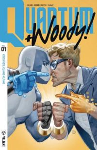 Cover image for Quantum and Woody! (2017) Volume 1: Kiss Kiss, Klang Klang