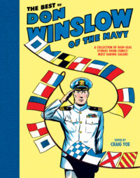 Cover image for The Best of Don Winslow of Navy: A Collection of High-Seas Stories from Comic's Most Daring Sailor