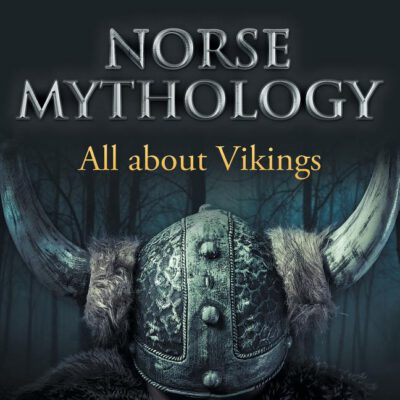 Cover image for Norse Mythology: All about Vikings