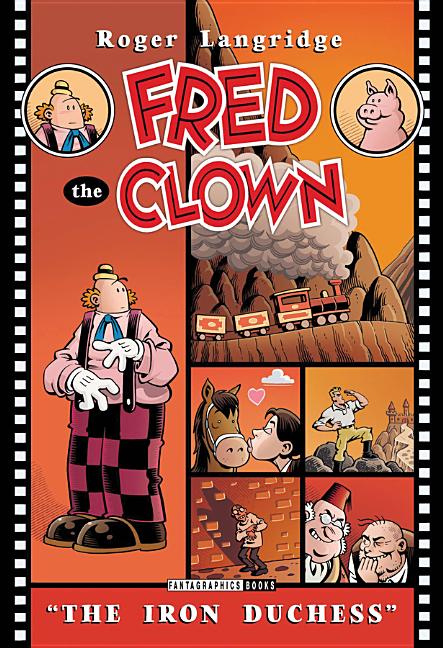 Cover image for Fred the Clown In... the Iron Duchess