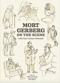Mort Gerberg on the Scene