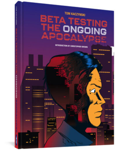 Cover image for Beta Testing the Ongoing Apocalypse