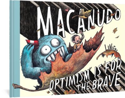 Cover image for Macanudo: Optimism Is for the Brave