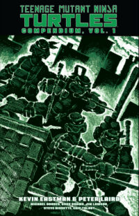 Cover image for Teenage Mutant Ninja Turtles Compendium, Vol. 1