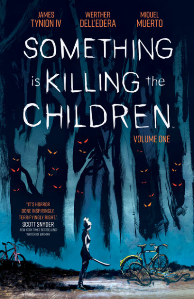 Cover image for Something Is Killing the Children Vol. 1