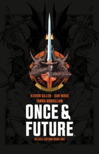 Cover image for Once & Future Book One Deluxe Edition