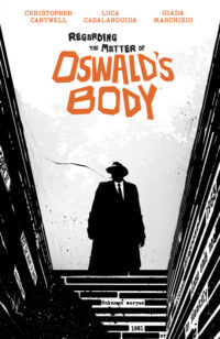 Cover image for Regarding the Matter of Oswald's Body