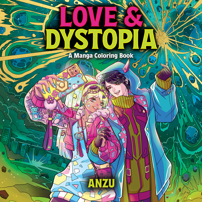 Love & Dystopia: A Manga Coloring Book