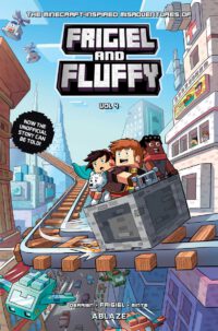 Cover image for The Minecraft-Inspired Misadventures of Frigiel & Fluffy Vol 4