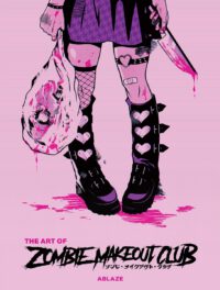 The Art of Zombie Makeout Club Hc - Deluxe Edition