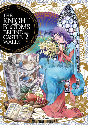 Cover image for The Knight Blooms Behind Castle Walls Vol. 2