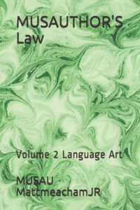 Cover image for MUSAUTHOR'S Law: Volume 2 Language Art