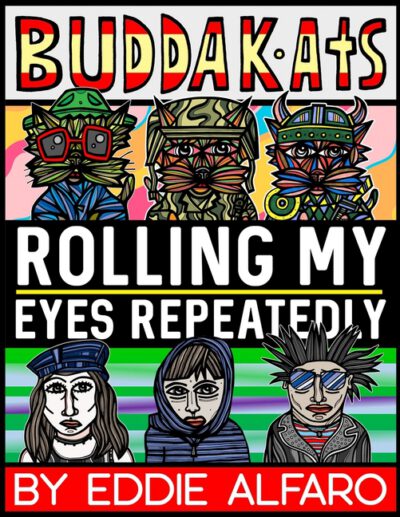 Cover image for Rolling My Eyes Repeatedly: The BuddaKats