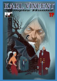 Cover image for Karl Vincent: Vampire Hunter TP: Dracula Rising