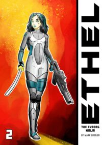 Cover image for Ethel the Cyborg Ninja #2