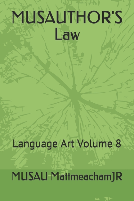 Cover image for MUSAUTHOR'S Law: Language Art Volume 8