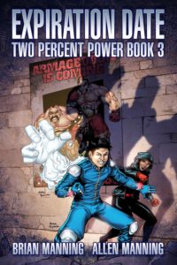 Cover image for Expiration Date: Two Percent Power Book 3