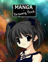 Cover image for Manga Drawing Book: Create your own manga style comics.