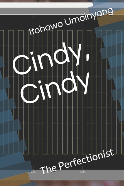 Cover image for Cindy, Cindy: The Perfectionist