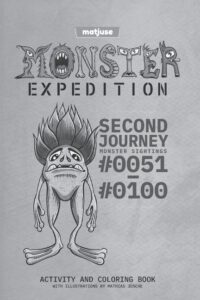 Cover image for matjuse - Monster Expedition - Second Journey: Monster Sightings #0051 to #0100 - Activity and coloring book - With Illustrations by Mathias Jüsche -
