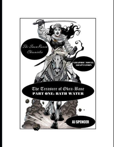 Cover image for The SnowRaven Chronicles The Treasure of Okra-Bane: Graphic Novel Adaptation: Part One: Bath Water