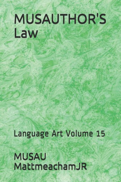 Cover image for MUSAUTHOR'S Law: Language Art Volume 15