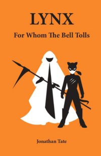 Cover image for Lynx: For Whom the Bell Tolls